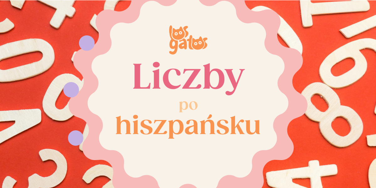 Liczby w języku hiszpańskim