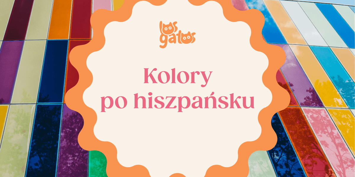 Kolory po hiszpańsku