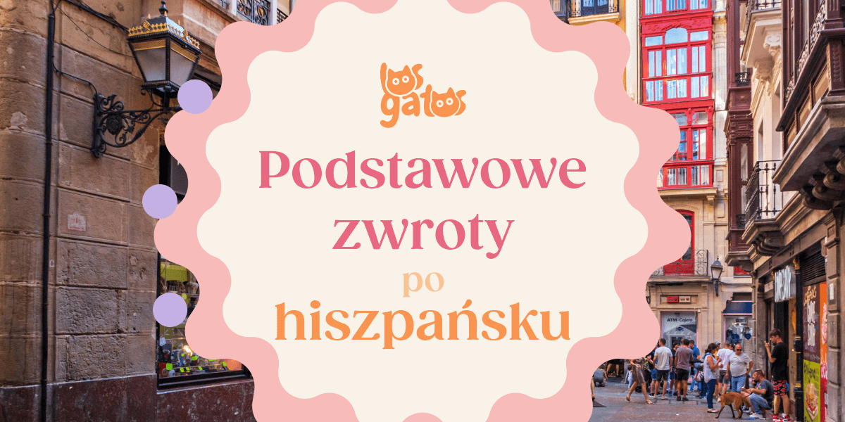 Podstawowe zwroty po hiszpańsku